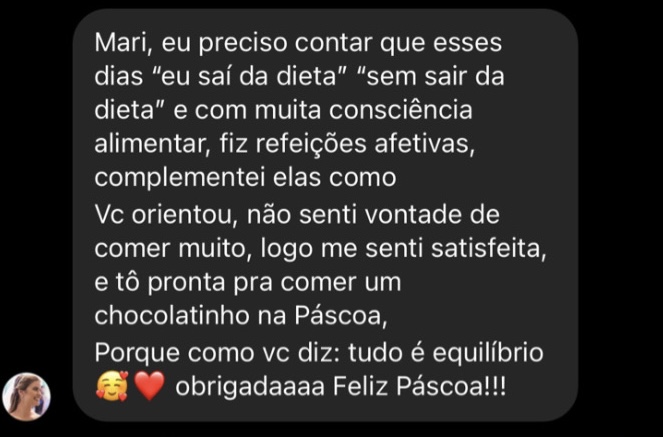 Print de conversa no WhatsApp de uma paciente relatando que fez refeições afetivas com consciência alimentar e se sentiu satisfeita, pois tudo é equilíbrio